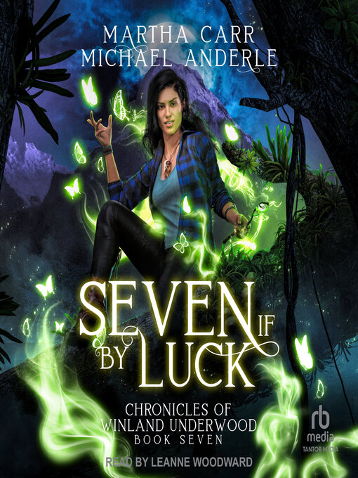 Title details for Seven If by Luck by Martha Carr - Available